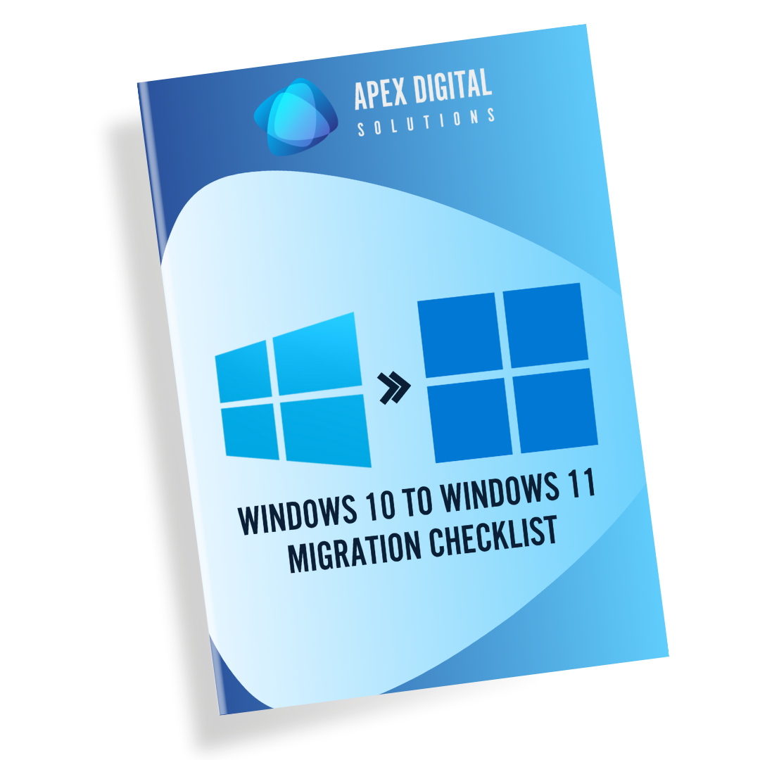 Windows 10 to Windows 11 Migration Checklist